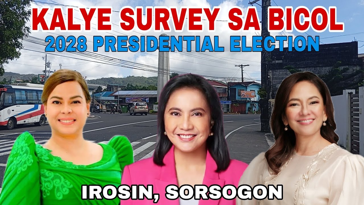 KALYE SURVEY SA BICOL IROSIN SORSOGON 