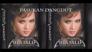 (Full Album) Nita Talia # Pasukan Dangdut