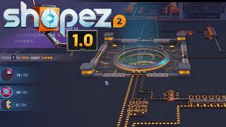 Shapez 2 - 3D Factory Building and Automation Game - First Look + Tutorial / LP Episode 1