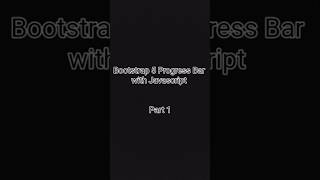 Bootstrap 5 Progress Bar part 1 #javascript #bootstrap5 #coding #vscode #viral #webdesign #project