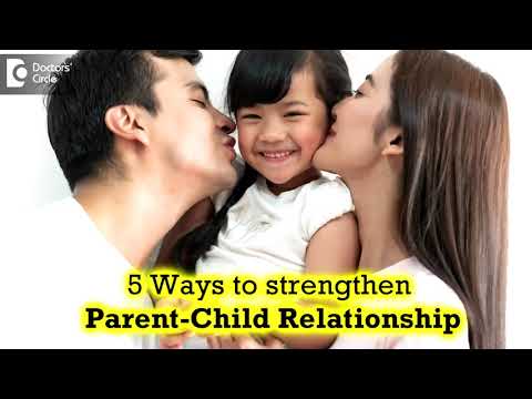 How To Improve Relationship Between Parents And Children