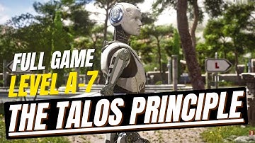 The Talos Principle 1 – Level A7 Walkthrough | Puzzle Solution & STARS & Gameplay | (No Commentary)