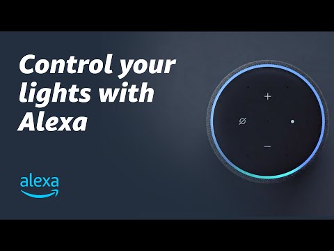 Видео: Alexa гэрлийг бүдгэрүүлж чадах уу?