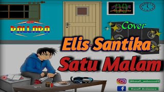 Vidio Animasi dangdut Elis Santika - Satu Malam -New Pallapa