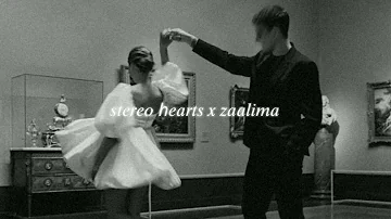 stereo hearts x zaalima (slowed + reverb)