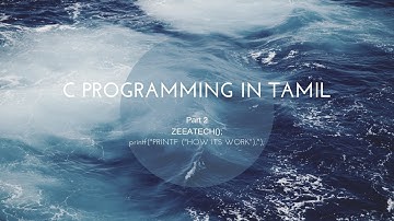 C programming printf Tutorial in Tamil PART 2