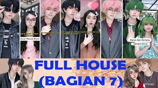 Tiktok Revlicca - Full House (Bagian 7)