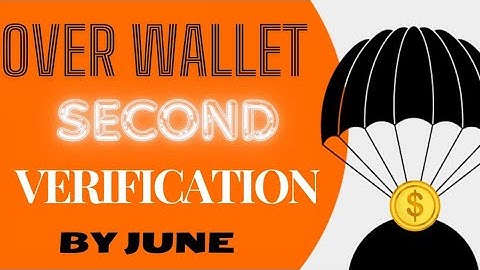 OVER WALLET SECOND SYBIL VERIFICATION / for those unable to pass first verification