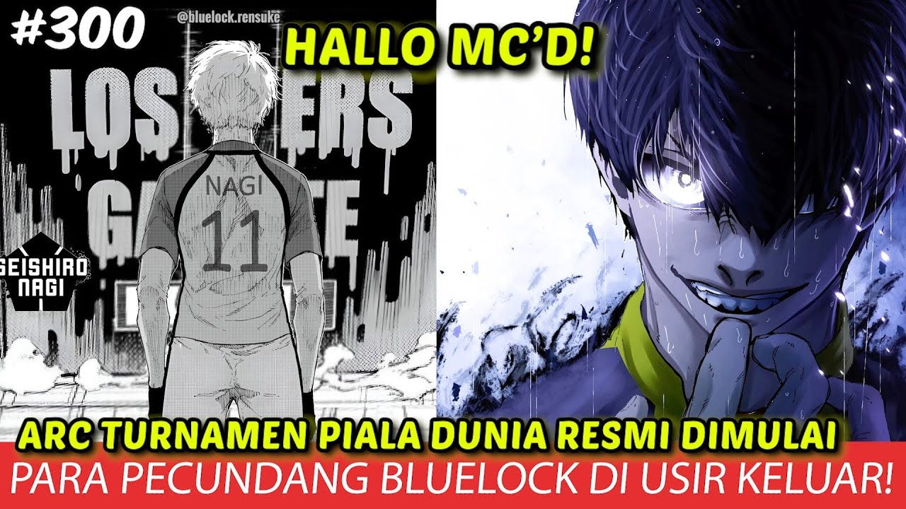BLUE LOCK EPISODE 300 - PIALA DUNIA ARC RESMI DIMULAI !! SELAMAT ...