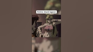 Black lagoon is FIRE #shorts #anime #blacklagoon