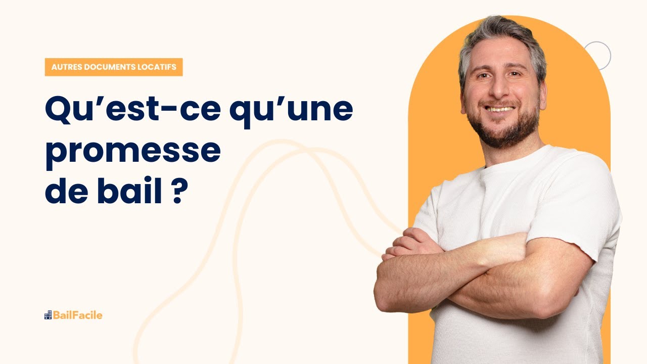 Qu'est-ce qu'une promesse de bail ?