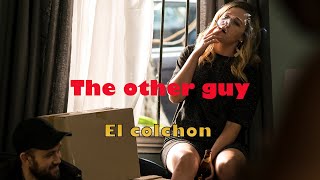 The other guy | El colchon | Episodio 1 | Comedy HD by Cine Watch | El mundo del cine Soul 564 views 5 days ago 29 minutes