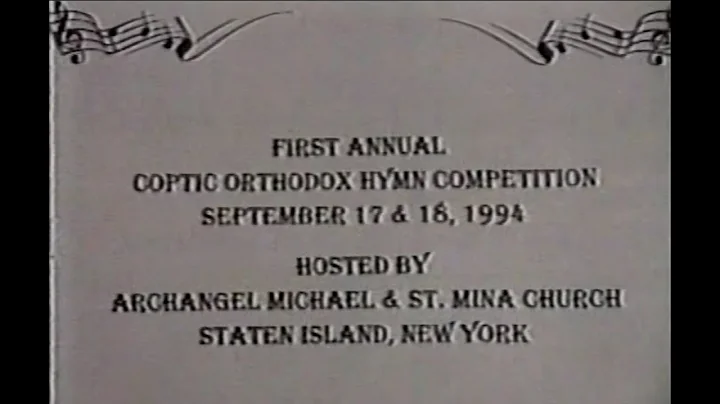 First Annual Coptic Orthodox Hymn Competition - St...