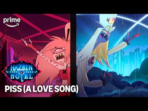 Piss (A Love Song) | Hazbin Hotel Season 2 | Prime Video