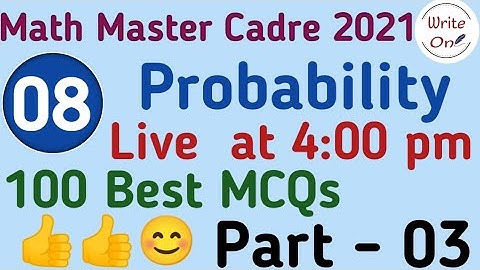 Best 100 mcqs of probability for Math master cadre