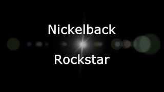 Download lagu Nickelback - Rockstar (Lyrics, HD) mp3