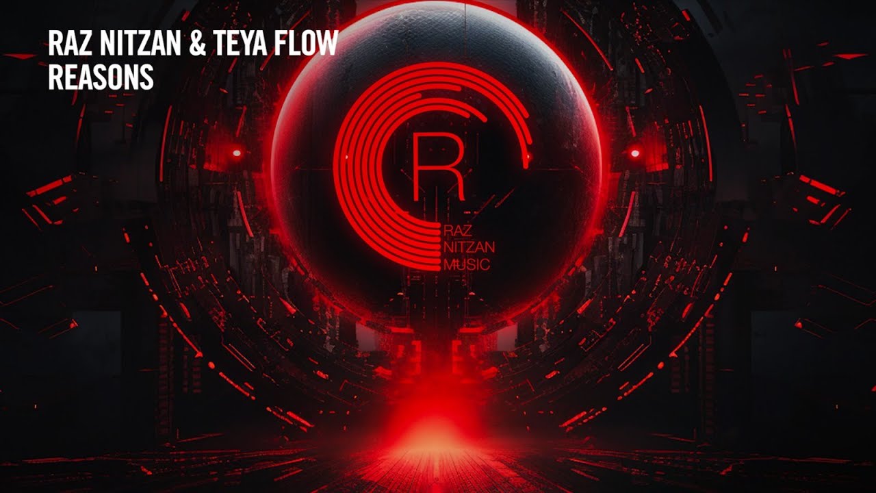 ⁣VOCAL TRANCE: Raz Nitzan & Teya Flow - Reasons [RNM] + LYRICS