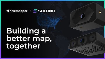 Only Possible on Solana - Hivemapper