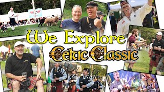 Exploring a Celtic Festival!  What Is It Like at a Celtic Festival? We find out!