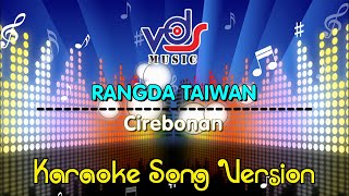 Karaoke !! Rangda Taiwan_Cirebonan (Versi Organ Tunggal)