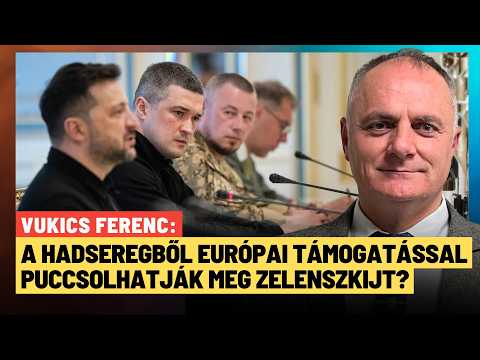 Forrong Ukrajna: A hadseregből döntenék meg Zelenszkijt, polgárháború közeleg? - Vukics Ferenc