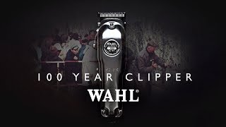 wahl limited edition 100 year anniversary clipper