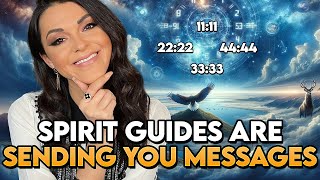 Spirit Guides are Sending You Messages All the Time. These are the Main Signs.