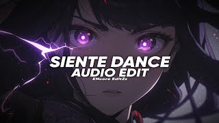 Siente Dance - Lowx Edit Audio