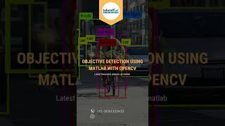 YOLO Objective Detection using MATLAB with openCV | image egmentation Projects Using Matlab