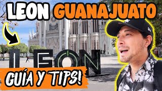 THIS IS “LEÓN” GUANAJUATO! 🇲🇽 What to DO and VISIT ✅ TOURIST GUIDE