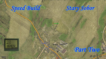 DayZ Overpoch Speed Build - Stary Sobor Part 2 [2/4]