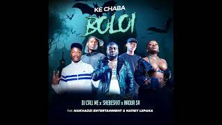 Ke Chaba Boloi Dj Call Me Shebeshxt Naqua Sa Feat Makhadzi Ent Natiey Lepaka visualizer