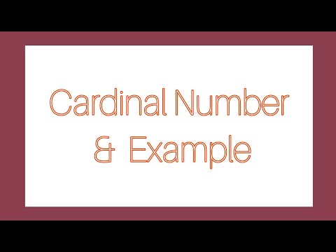 Video: Kas ir kardinālo skaitļu piemēri?