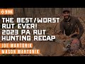 The bestworst rut ever 2023 pennsylvania rut hunting recap  east meets west hunt  ep 336