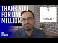 Thank You for One Million Subscribers! | Five Things I Have Learned in 50 Years