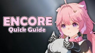 A Guide on Encore in 3 MINUTES | Wuthering Waves v1.0