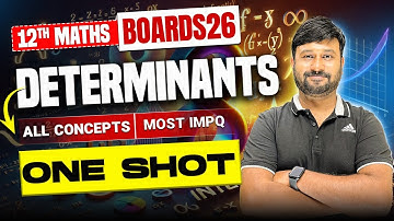 Determinants 🔥 Detailed One Shot | Class 12 Maths Ch 4 | SUPER SHOT SERIES | VidyaWise