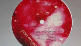 Main Element feat. Kyla – Take Me Down (Lemon8 Remix)