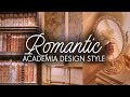 How to give your home romantic academia vibes  regencycore  interior design styles