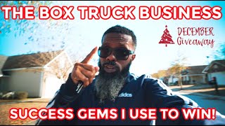 Keys To A Successful Box Truck Business in 2022. After The Paperwork is Done! Get these GEMS!! 💎 🚚