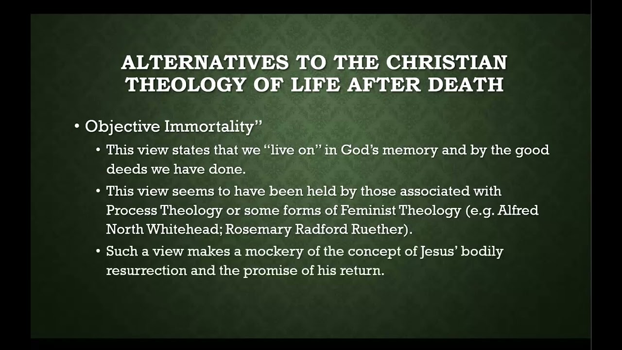 Alternatives to Christian Theology of Life after Death