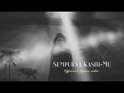 SEMPURNA KASIH-MU - Sari Simorangkir