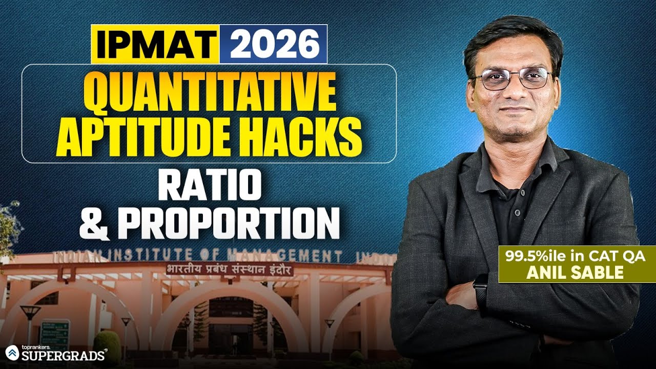 IPMAT 2026 | Ratio & Proportion Hacks for Quantitative Aptitude | IPMAT ...