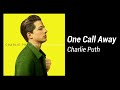 Charlie Puth One Call Away 1 HOUR LOOP mp3