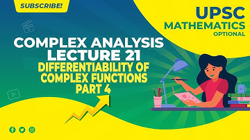 UPSC Mathematics Optional (in Hindi) | Complex Analysis | Lecture 21