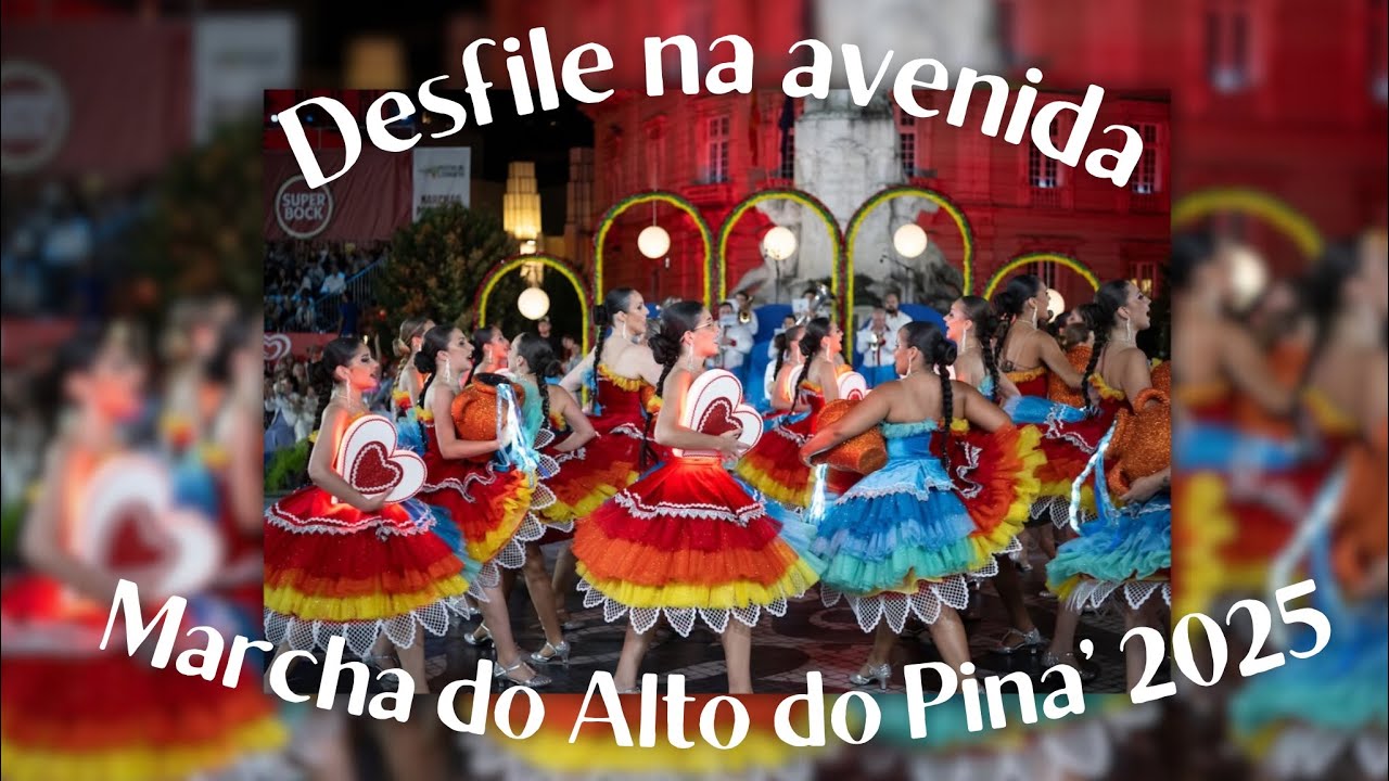 MARCHA DO ALTO DO PINA 2025 - AVENIDA