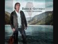 Bruce Guthro  Through It All