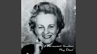 Play Dead (It's OK DJ Remix) - A Permanent Shadow