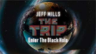 洋楽 Jeff MillsTHE TRIP - ENTER THEBLACK HOLE Amazon | THE TRIP - ENTER THE BLACK HOLE | ジェフ・ミルズ | ダンス