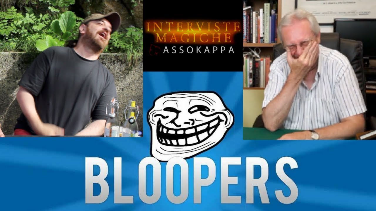 Interviste Magiche - BLOOPERS - (scene tagliate)